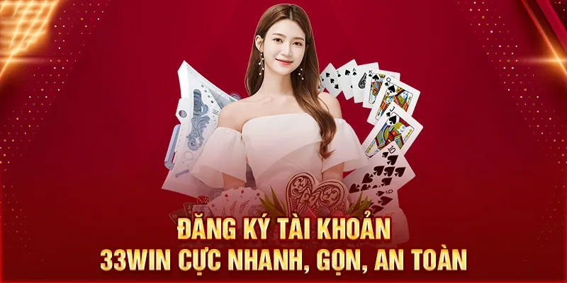 Tổng Quan Về Sân Chơi 33win – Điểm Đến Uy Tín Cho Người Chơi