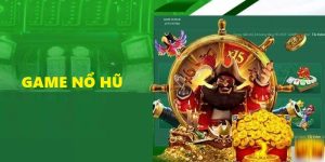 Game Nổ Hũ