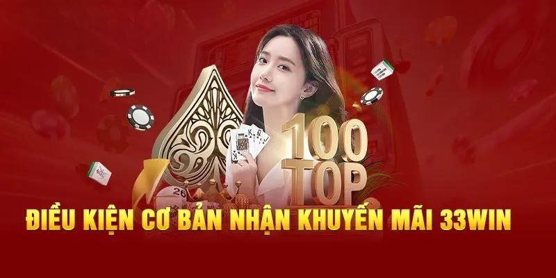 Hướng dẫn cách nhận và sử dụng khuyến mãi 33win