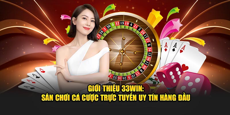 Đội Ngũ Chuyên Nghiệp Tạo Nên Sức Mạnh 33win